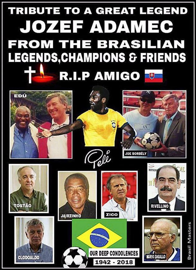 Památku zesnulého Jozefa Adamce uctily i brazilské fotbalové hvězdy.