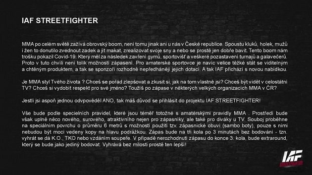 IAF Streetfighter, nový projekt, který představila organizace IAF pro amatérské bojovníky MMA.