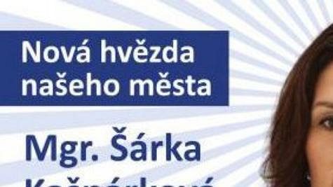 Bývalá atletka Šárka Kašpárková na volebním plakátu. Bývalá atletka Šárka Kašpárková na volebním plakátu.